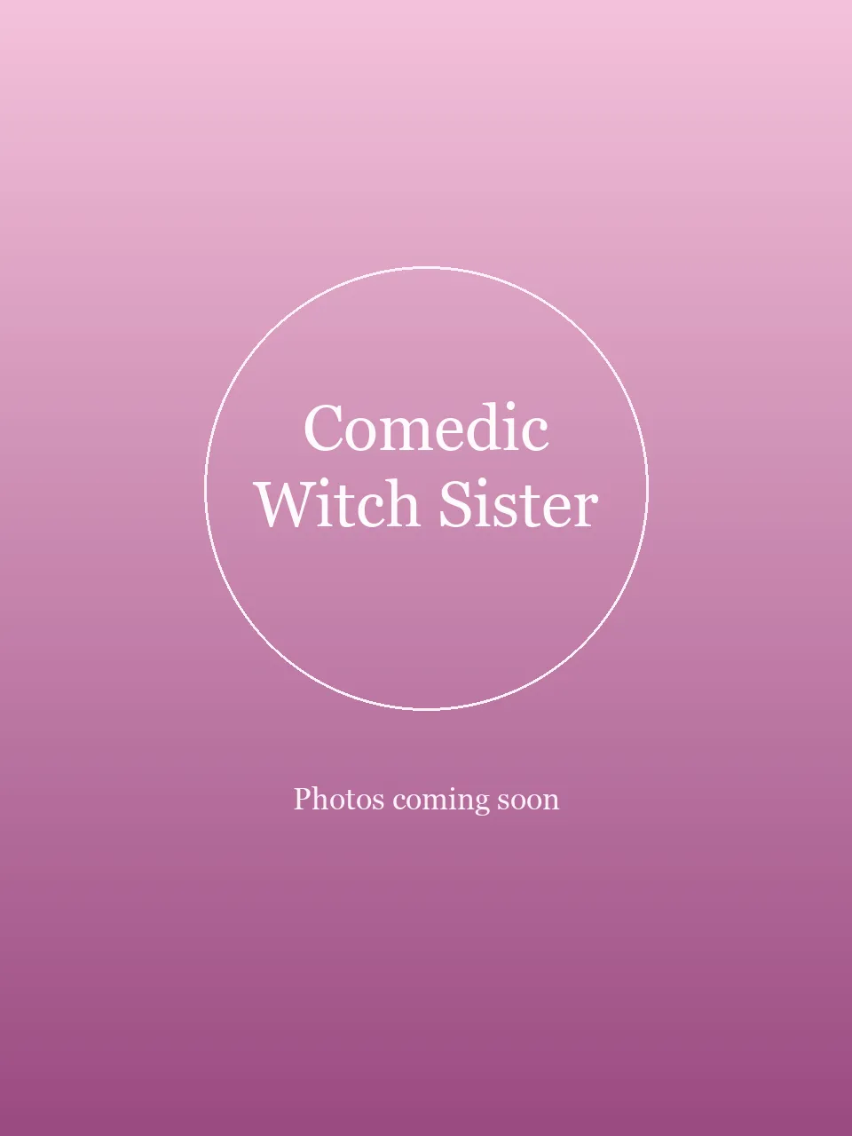 Comedic Witch Sister party character in San Diego